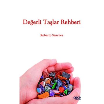 Değerli Taşlar Rehberi - Roberto Sanchez