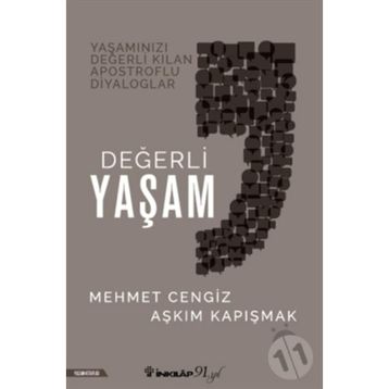 Değerli Yaşam - Aşkım Kapışmak