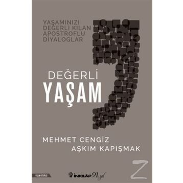 Değerli Yaşam - Aşkım Kapışmak