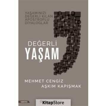 Değerli Yaşam - Aşkım Kapışmak