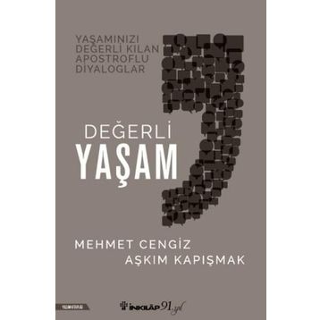 Değerli Yaşam - Mehmet Cengiz Aşkım Kapışmak