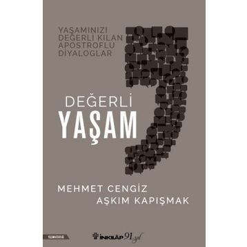 Değerli Yaşam - Mehmet Cengiz Aşkım Kapışmak