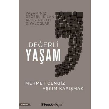 Değerli Yaşam - Mehmet Cengiz Aşkım Kapışmak