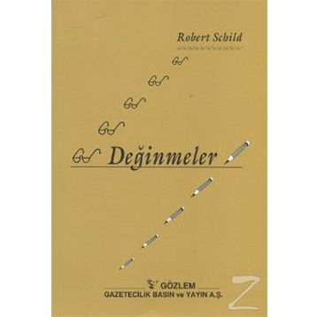 DEĞİNMELER - ROBERT SCHILD