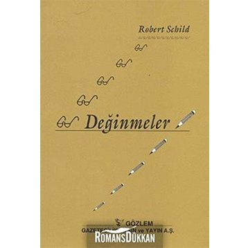 DEĞİNMELER - ROBERT SCHILD