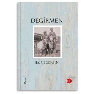 Değirmen - Hasan Gökten