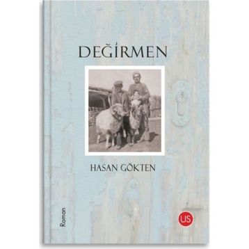 Değirmen - Hasan Gökten