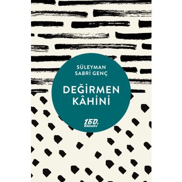 Değirmen Kahini - Süleyman Sabri Genç