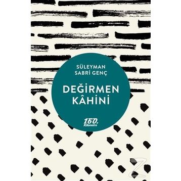 Değirmen Kahini - Süleyman Sabri Genç
