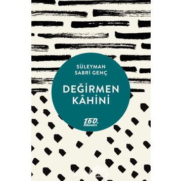 Değirmen Kahini - Süleyman Sabri Genç