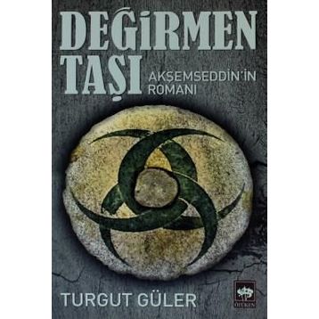 DEĞİRMEN - REŞAT NURI GÜNTEKİN