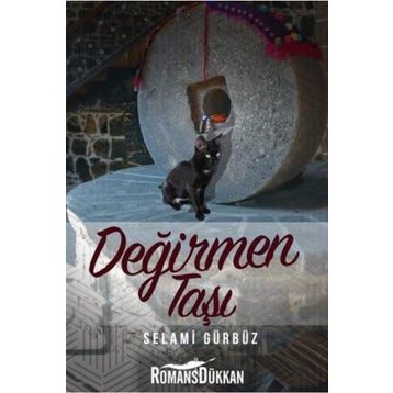 Değirmen Taşı - Selami Gürbüz