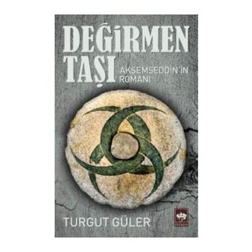 Değirmen Taşı - Turgut Güler