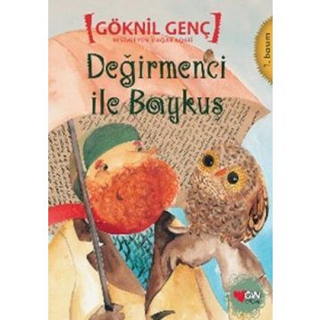 DEĞİRMENCİ ILE BAYKUŞ - GÖKNİL GENÇ