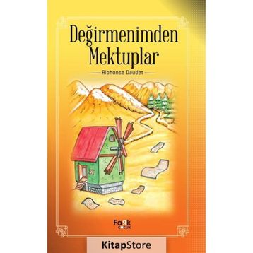 DEĞİRMENDEN MEKTUPLAR - ALPHONSE DAUDET