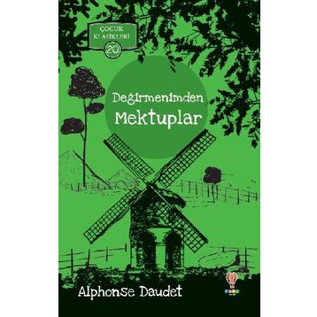 DEĞİRMENDEN MEKTUPLAR - ALPHONSE DAUDET