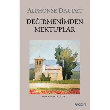Değirmenimden Mektuplar - Alfonse Daudet