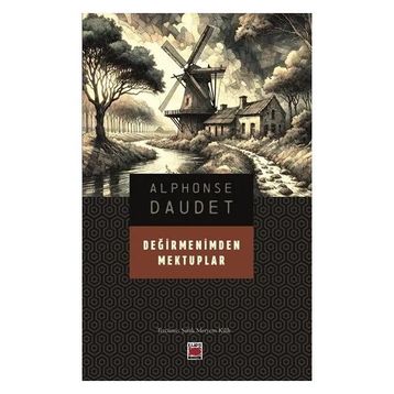 DEĞİRMENİMDEN MEKTUPLAR - ALPHONSE DAUDET (ISBN:2000070100039)