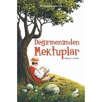 Değirmenimden Mektuplar - Alphonse Daudet