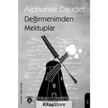 Değirmenimden Mektuplar - Alphonse Daudet
