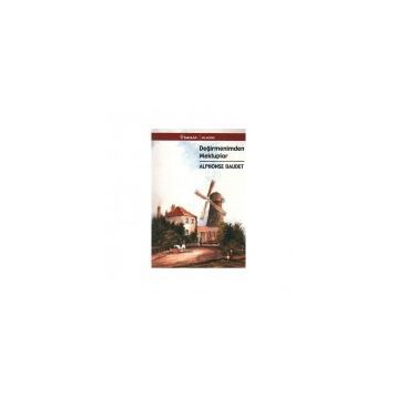 Değirmenimden Mektuplar - Alphonse Daudet