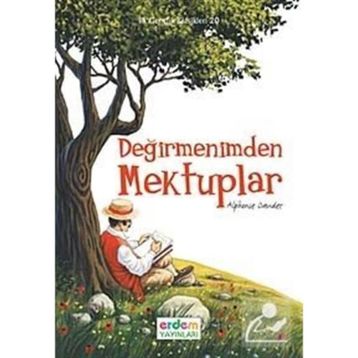 Değirmenimden Mektuplar - Alponse Daudet