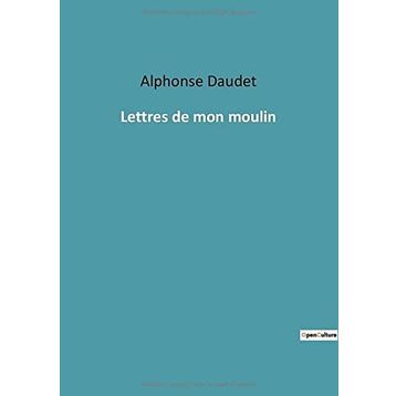 DEĞIRMENIMDEN MEKTUPLAR LETTRES DE MON MOULIN - ALPHONSE DAUDET