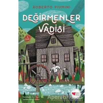Değirmenler Vadisi - Roberto Piumini