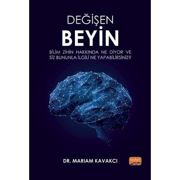 Değişen Beyin - Mariam Kavakcı