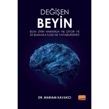 Değişen Beyin - Mariam Kavakcı