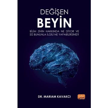 Değişen Beyin - Mariam Kavakcı