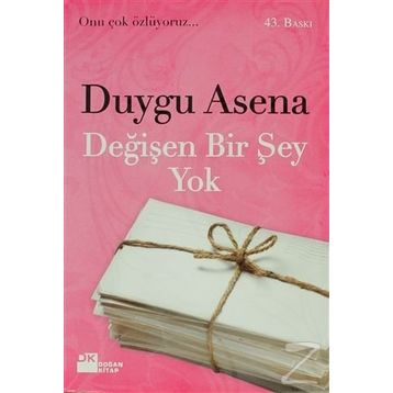 DEĞİŞEN BIR ŞEY YOK - DUYGU ASENA