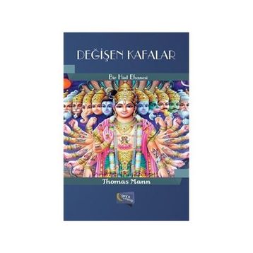 DEĞİŞEN KAFALAR BIR HINT EFSANESI - THOMAS MANN (ISBN:9789758491681)