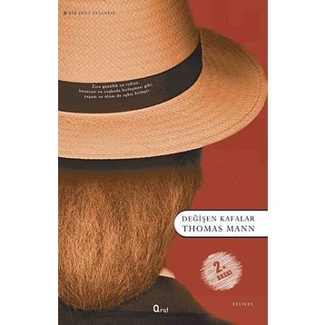 Değişen Kafalar - Thomas Mann