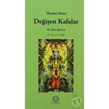 Değişen Kafalar - Thomas Mann