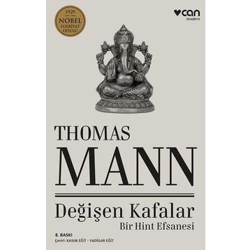 Değişen Kafalar - Thomas Mann