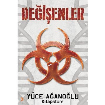 Değişenler - Yüce Ağanoğlu