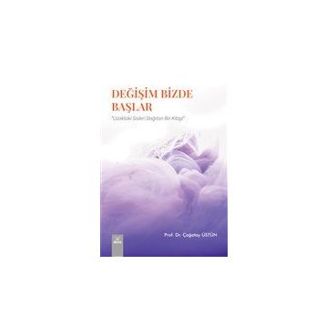Değişim Bizde Başlar - Çağatay Üstün