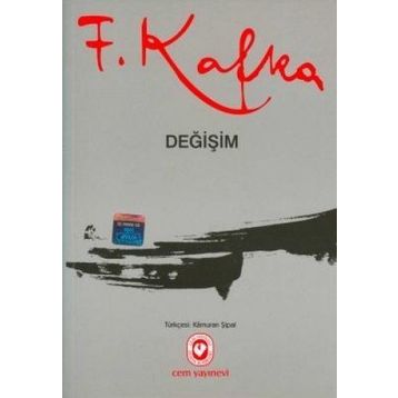 DEĞİŞİM - FRANZ KAFKA