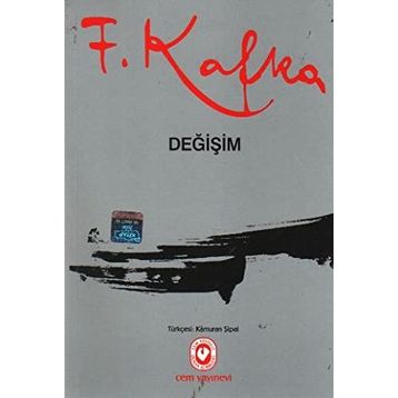 DEĞİŞİM - FRANZ KAFKA