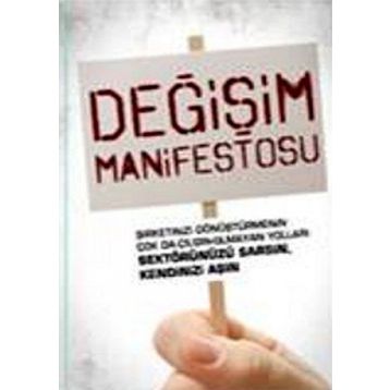 DEĞİŞİM MANIFESTOSU - WILLIAM C. TAYLOR