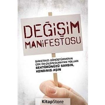 DEĞİŞİM MANIFESTOSU - WILLIAM C. TAYLOR