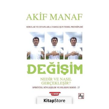 Değişim Nedir ve Nasıl Gerçekleşir? - Akif Manaf