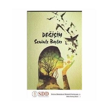 Değişim Seninle Başlar - Kolektif