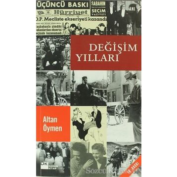 DEĞIŞIM YILLARI - ALTAN ÖYMEN