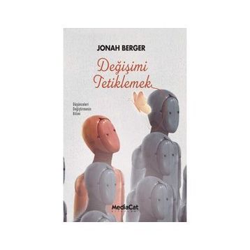Değişimi Tetiklemek - Johan Berger