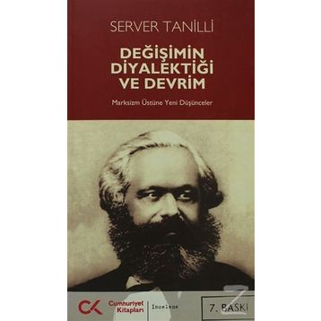 DEĞİŞİMİN DİYALEKTİĞİ VE DEVRIM - SERVER TANILLI