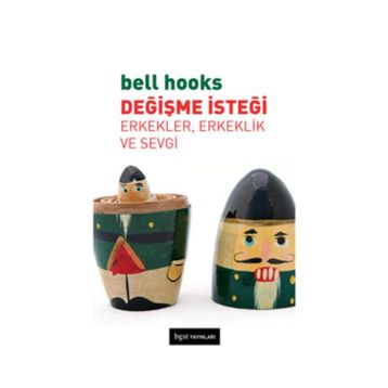Değişme İsteği - Bell Hooks