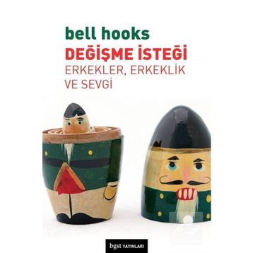 Değişme İsteği - Bell Hooks