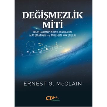 Değişmezlik Miti - Ernest G. McClain